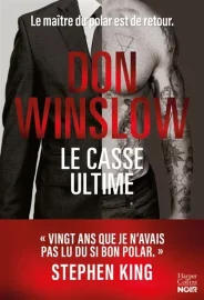 Couverture du Casse ultime, de Don Winslow