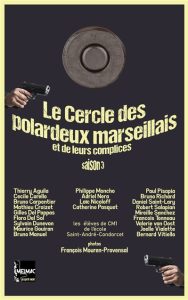 Couverture du Cercle polardeux marseillais et de leurs complices