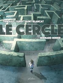 Couverture du Cercle, de Thirault, Suro & Saint-Blancat