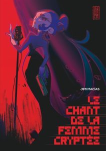 le-chant-de-la-femme-cryptee-jimi-macias