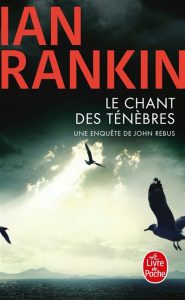le-chant-des-tenebres-ian-rankin