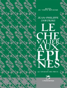 le-chevalier-aux-epines-le-tournoi-des-preux