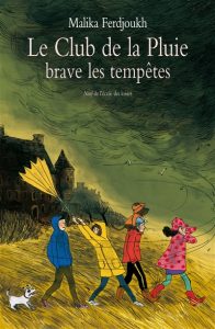 le-club-de-la-pluie-brave-les-tempetes-j
