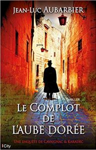 le-complot-de-l-aube-doree