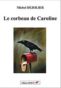 le-corbeau-de-caroline-gf