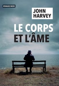 le-corps-et-l-ame-jonh-harvey