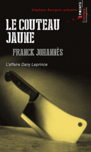 le-couteau-jaune-l-affaire-dany-leprince-p