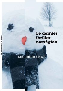 le-dernier-thriller-norvegien-luc-chomarat