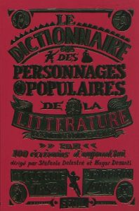 le-dictionnaire-des-personnaes-populaires-de-la-litterature-xixe-et-xxe-siecles