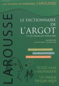 le-dictionnaire-du-francais-et-de-l-argot-populaire