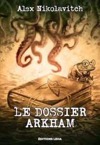 le-dossier-arkham-alex-nikolavitch-racunica