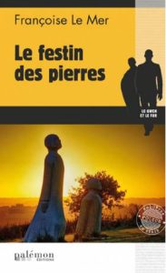 le-festin-des-pierres-francoise-le-mer