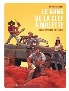 Couverture du Gang de la clef à molette, de Jean-Baptiste Hostache