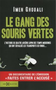 le-gang-des-souris-vertes-d