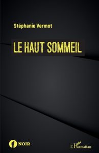 le-haut-sommeil-stephanie-vermot