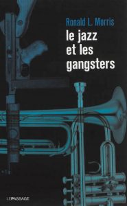le-jazz-et-les-gangsters-d
