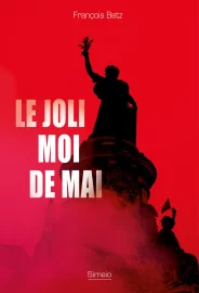 Couverture du Joli moi de mai, de François Betz