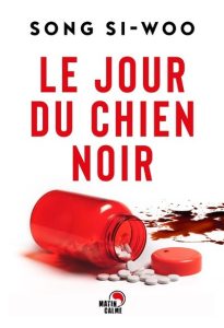 le-jour-du-chien-noir-song-si-woo