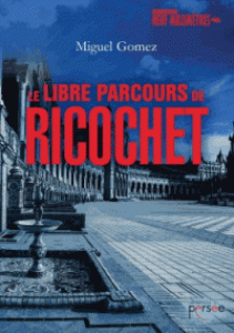 le-libre-parcours-de-ricochet-gf