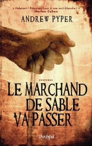 le-marchand-de-sable-va-passer