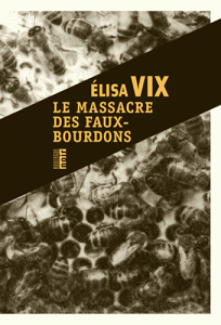le-massacre-des-faux-bourdons-gf