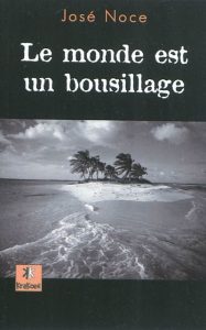 le-monde-est-un-bousillage