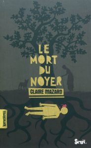 le-mort-du-noyer