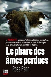 le-phare-des-ames-perdues-rose-penn
