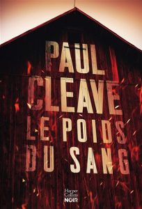 Couverture du Poids du sang, de Paul Cleave