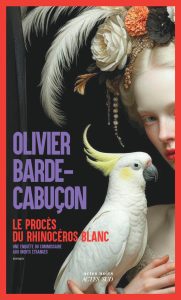 Couverture du Procès du rhinocéros blanc, d'Olivier-Barde-Cabuçon