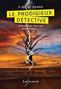 le-prodigieux-detective-c-h-de-burgh