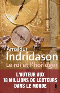 le-roi-et-l-horloger-arnaldur-indridason