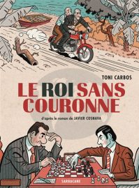 Couverture du Roi sans couronne, de Toni Carbos