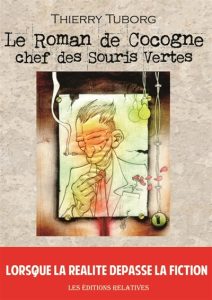 le-roman-de-cocogne-chef-des-souris-vertes-thierry-cocogne