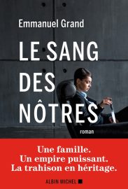 Couverture du Sang des nôtres, d'Emmanuel Grand