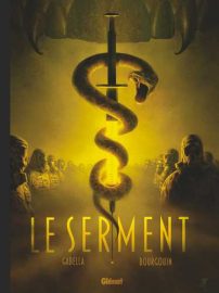 Couverture du Serment, de Gabella & Bourgouin