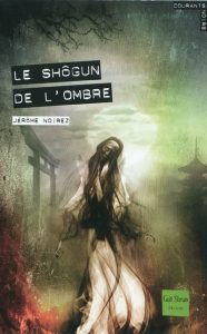 le-shogun-de-l-ombre