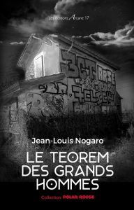 le-teorem-des-grands-hommes-jean-louis-nogaro