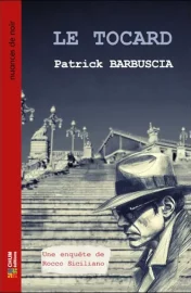 Couverture du Tocard, de Patrick Barbuscia