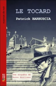 Couverture du Tocard, de Patrick Barbuscia
