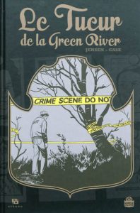 le-tueur-de-la-green-river-bd