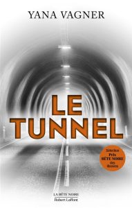 le-tunnel-yana-vagner