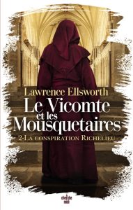 le-vicomte-et-les-mousquetaires-2-la-conspiration-richelieu