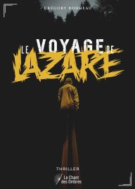 Couverture du Voyage de Lazare, de Grégory Bonneau