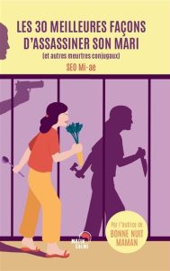 les-30-meilleures-facons-d-assassiner-son-mari-mi-ae-seo