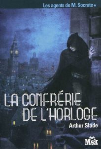 les-agents-de-m-socrate-1-la-confrerie-de-l-horloge-gf