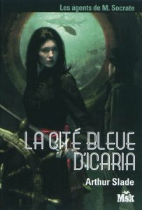 les-agents-de-m-socrate-2-la-cite-bleue-d-icaria-gf