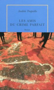 les-amis-du-crime-parfait