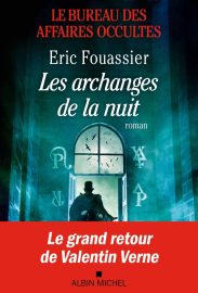 Couverture des Archanges de la nuit, d'Éric Fouassier