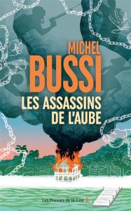 les-assassins-de-l-aube-michel-bussi